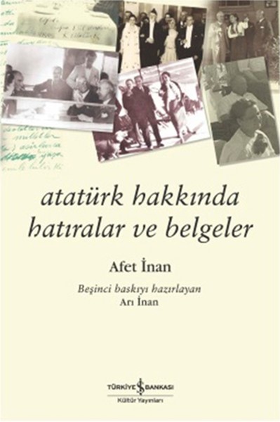 Atatürk Hakkında Hatıralar
